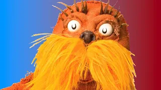 I Voiced over the lorax...