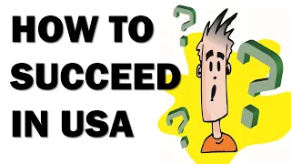 How To Succeed in America (if you’re immigrant)