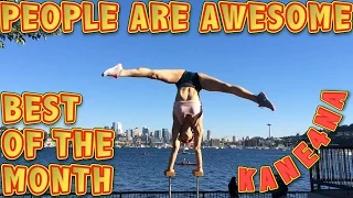 PEOPLE ARE AWESOME: BEST OF THE MONTH (18+) || KANE4NA (PAA монтаж)