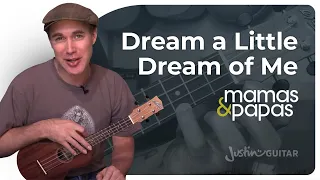 Dream a Little Dream of Me - The Mamas And Papas | Easy Ukulele