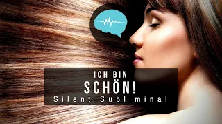 Ich bin schön - Silent Subliminal | deutsch