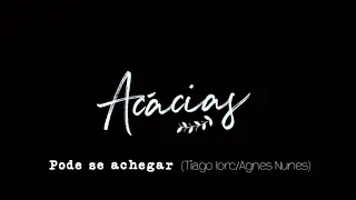 Pode se achegar - cover ( Thiago Iorc - Agnes Nunes )