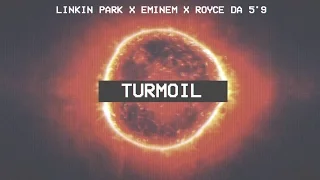 Linkin Park, Eminem & Royce Da 5'9 - Turmoil [After Collision 2] (Mashup)