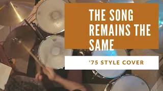 THE SONG REMAINS THE SAME/1975 STYLE PLAY ALONG