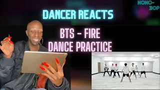 EX-BALLET DANCER REACTS to BTS - Fire (Dance Practice)