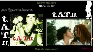 t.A.T.u. Show Me Love - Lyrics, letra en español +Pronunciación