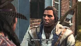 Assassin's Creed 3 - Official Connor Story Trailer (Русские субтитры)