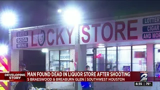 Man found dead in liquor store after shooting in southwest Houston, officers say