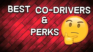 Best Co drivers and Perks -- Crossout