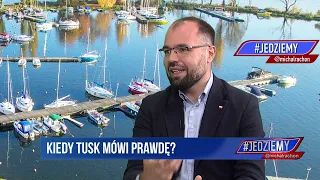 #Jedziemy | Tusk na polecenie Niemiec realizował reset z Rosją | K. Szczucki | 3/3