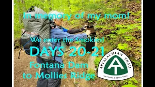 Days 20-21 Appalachian Trail Supported Flip Flop Thru Hike