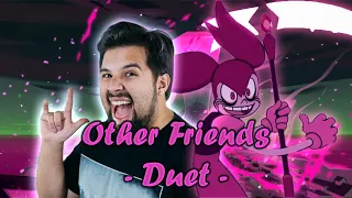 Other Friends - Duet || MUSIC VIDEO