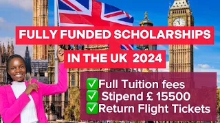 100% Masters Scholarships for International Students in the UK 2024