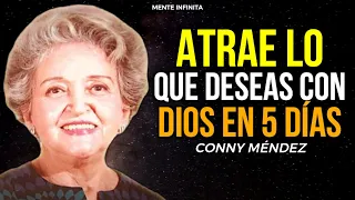 EL MÉTODO DE 5 DÍAS PARA MANIFESTAR TUS SUEÑOS CON LA AYUDA DE DIOS | CONNY MÉNDEZ