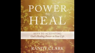 Free Audio Book Preview~ Power To Heal~ Randy Clark