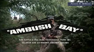 AMBUSH BAY 1966 TRAILER IN “BAHASA INDONESIA” - TRAILER JADUL