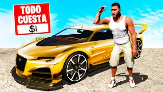 Jugando GTA 5 pero TODO CUESTA $1... 💵💰 (Mods)