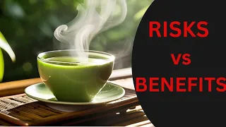 Green Tea_ What You Need to Know (Risks and Benefits)