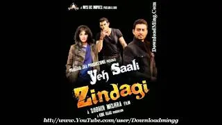 Kaise Kahein Alvida *Javed Ali* Yeh Saali Zindagi (2011) Full Song