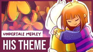 His Theme - Undertale | Medley【LiaToGo】