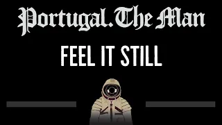 Portugal. The Man • Feel It Still (CC) 🎤 [Karaoke] [Instrumental Lyrics]