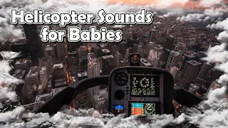 Helicopter Sounds for Babies 💤 54 | Perfect White Noise for Sleeping