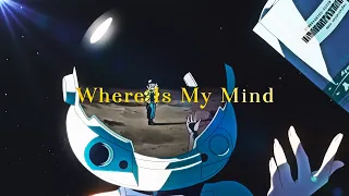 Where Is My Mind - Cyberpunk [AMV/Edit]