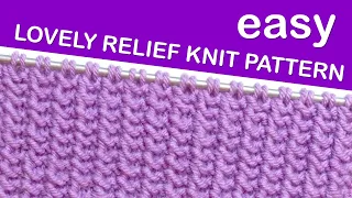 Super Easy Relief Stitch Knitting Pattern – 2 Rows only!