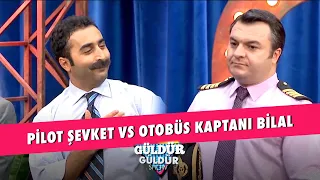 Pilot Şevket vs. Otobüs Kaptanı Bilal - Güldür Güldür Show