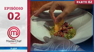 EPISÓDIO 02 - 2/5: EMBATES DE SELETIVA | TEMP. 11 | MASTERCHEF BRASIL (04/06/24)