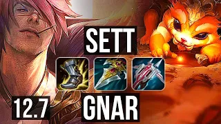 SETT vs GNAR (TOP) | 8 solo kills, 300+ games, 11/3/4 | NA Grandmaster | 12.7