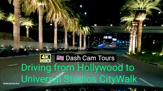 Driving from Hollywood to Universal Studios CityWalk - 4K