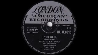 Margie Rayburn - If You Were