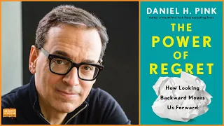 An Evening with Daniel Pink: The Power of Regret