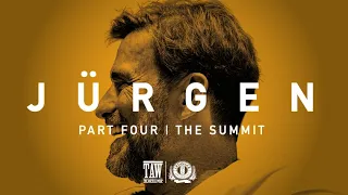 TRAILER: JÜRGEN | Part Four: ‘The Summit’
