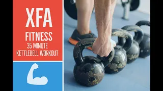 35 Minute Kettlebell  Workout. Hardcore. Home Workout With XFA Fitness