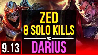 ZED vs DARIUS (TOP) | 3 early solo kills, 8 solo kills, KDA 14/3/7, Legendary | TR Diamond | v9.13