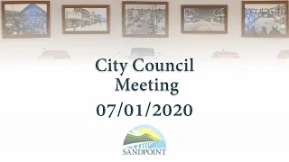 City of Sandpoint | City Council Meeting | 07/01/2020