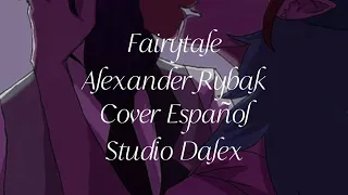 FAIRYTALE – (Cover Español) |° Studio Dalex °|