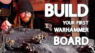 Building Your First WARHAMMER BOARD