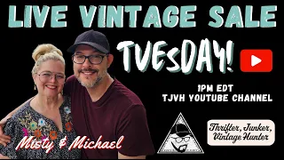 Live Vintage Sale Tuesday! Thrifter Junker Vintage Hunter & The Cult Of Vintage