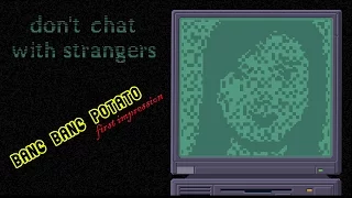 "Permadeath Puzzle Game" | Don't Chat With Strangers | First Impression / Review