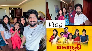 MAHANADHI vLog // Rudran Praveen #mahanathi #vijaytv (Shooting Atrocities)