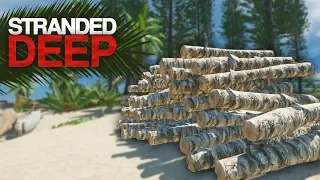 STRIPPING DOWN AN ISLAND! Stranded Deep S2 Episode 7