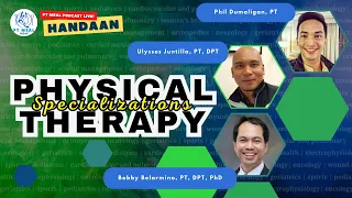 Physical Therapy Specialties and What you need to know | PT MEAL Live! Handaan