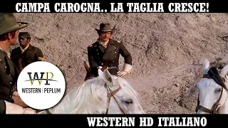 Campa carogna che la taglia cresce! | Western | Film Completo in Italiano