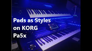 KORG Pa5x Pads as Styles and Arpeggiators to I'll Find My Way Home #korgpa5x #korg #arrangers #pa5x