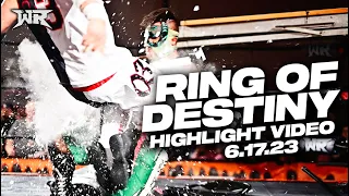 Ring of Destiny - Highlight Video | Wrestling REVOLVER