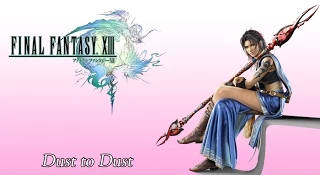 Final Fantasy 13 OST Oerba Theme ( Dust to Dust )