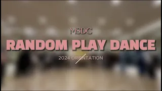 MSDC Orientation 2024 : Random Play Dance